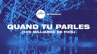 Quand Tu parles 100 milliards de fois  Hillsong En Français [upl. by Joashus]