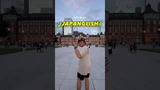 Let’s learn Japanglish [upl. by Onitnatsnoc]