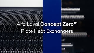 Alfa Laval Concept Zero Plate Heat Exchanger [upl. by Idas431]