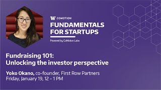 Fundamentals for Startups Fundraising 101 Unlocking the Investor Perspective [upl. by Aidahs]