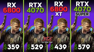 RX 6800 vs RTX 4070 vs RX 6800 XT vs RTX 4070 Super  Ryzen 5 7600  Tested in 15 games [upl. by Komsa]