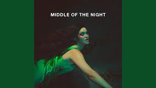 MIDDLE OF THE NIGHT [upl. by Gardia]