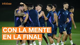 La Selección Argentina se entrena en la previa a la final del Mundial Qatar2022 [upl. by Biamonte]