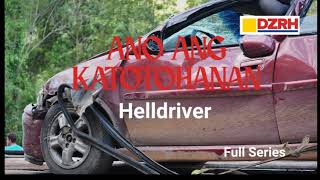 ANO ANG KATOTOHANAN︱Helldriver Full [upl. by Ikiv]