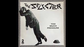 The Selecter  Murder  Too Much Pressure LP  2Tone Records 1980 [upl. by Ennaihs]