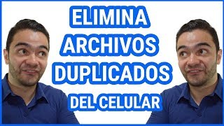 ✘CÓMO ELIMINAR Archivos DUPLICADOS y REPETIDOS en el Celular ✄ 3 Mejores Apps [upl. by Eimia]