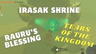 IRASAK SHRINE RAURUS BLESSINGTEARS OF THE KINGDOM LOCATION [upl. by Macdermot]