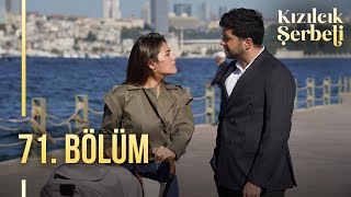 Kızılcık Şerbeti 71 Bölüm showtv [upl. by Alenoel]