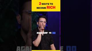 Very effective secret 2 tips to become Rich🤑shorts sandeepmaheshwari [upl. by Madlin139]