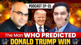 Exclusive Interview with quotTHE MANquotWho Predicted Donald Trump Win  Podcast No 1 realscalpervipul [upl. by Ahsiner250]