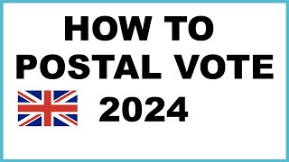 How to Postal Vote in 2024 [upl. by Skelly508]