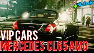 GTA 4  VIP CARS  Great Graphics  Mercedes CL65 AMG Vossen  Link [upl. by Ciredor]