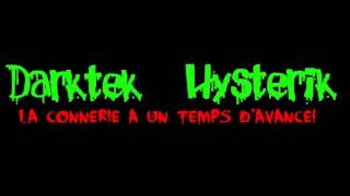 Darktek  La Petasse OFFICIAL HQ [upl. by Foulk]