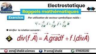 Divergence dun scalaire produit dun vecteur div f A [upl. by Yerffoj]