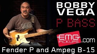 Bobby Vega talks Fender P Bass and Ampeg B15 on EMGtv [upl. by Eiderf709]