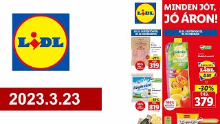 Lidl akciós újság 2023323 [upl. by Dnomsed]