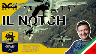 DCS FA18C TUTORIAL ITA 15  IL NOTCH  cos’è e come si fa [upl. by Spalla]