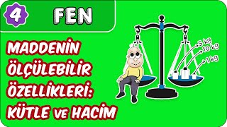 Maddenin Ölçülebilir Özellikleri Kütle ve Hacim  4 Sınıf Fen evokul Kampı [upl. by Bernelle667]