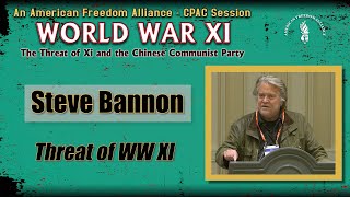 Steve Bannon The Threat of WW Xi [upl. by Coh276]