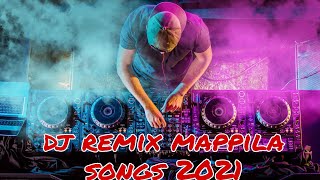 MALAYALAM  DJ REMIX  MAPPILA SONGS 2021 [upl. by Sanfo]