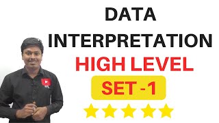 Data InterpretationDI High Level  SET1  Common For all Competitive Exams [upl. by Patty194]