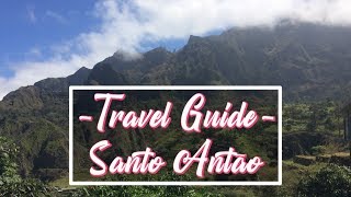 SANTO ANTAO CAPE VERDE  TRAVEL GUIDE VIDEO [upl. by Yrtneg332]