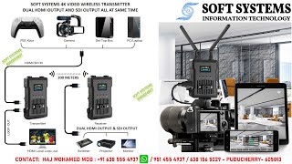 SOFT SYSTEMS 4K VIDEO WIRELESS TRANSMITTER SDIHDMI IN AND DUAL OUTPUT HDMISDI 300 METERS DISTANCE [upl. by Evslin243]