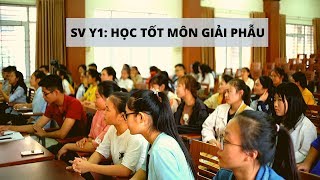 HUH Online  SV Y1 Cách học tốt môn giải phẫu  Bs Lê Trọng Đại [upl. by Swetlana53]