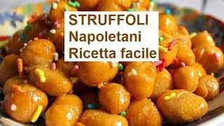 Struffoli Napoletani ricetta facile [upl. by Limann]