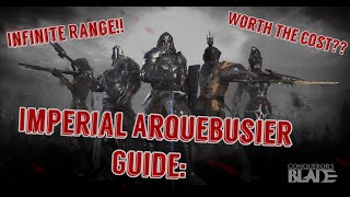 Conquerors Blade Imperial Arquebusier Guide Infinite Range [upl. by Bergquist]