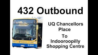 Brisbane Bus 432 Outbound [upl. by Thea]