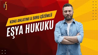 5 EŞYA HUKUKU  ZİLYETLİK KAVRAMI  20242025 GÜNCEL [upl. by Cid149]