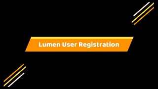 2 Lumen JWT Rest API User Registration [upl. by Sylas99]