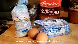 Recette pâte pour Galettes au Sarrasin [upl. by Melia883]