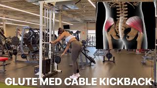 Glute Medius Cable Kickback [upl. by Enirod272]