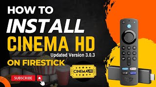 How to Install Cinema HD new version 303 on Firestick [upl. by Ellerud]