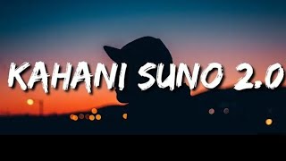 kabi sun toh zara jo main keh na sakameri duniya tum hi hoTum hi aasaraLyrics Kahani Suno 20 [upl. by Mandy]