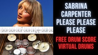 Sabrina Carpenter  Please Please Please Drum Transcription Sheet Music Score Virtual Drums [upl. by Eelano450]