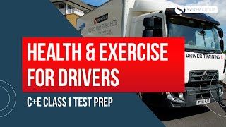 Health and Exercises for LGV Drivers [upl. by Hola798]