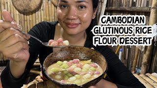 Cambodian Glutinous rice flour Dessert  Fresh Chef [upl. by Ahker]