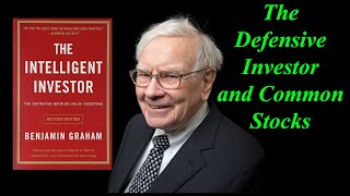 The Defensive Investor amp Common Stocks Ch 5 Summary Ben Graham The Intelligent Investor Audiobook [upl. by Chick]