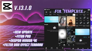 Capcut mod apk pro terbaru 2024 capcut pro v1310 new update [upl. by Kaine]