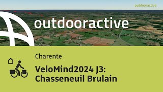 VeloMind2024 J3 Chasseneuil Brulain [upl. by Tindall]