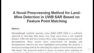 A Novel Prescreening Method for Land Mine Detection in UWB SAR Based on Feature Point Matching [upl. by Ijic450]