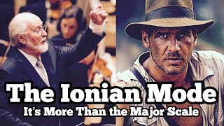 The Ionian Mode  Why It’s MORE Than the MAJOR Scale [upl. by Almita]