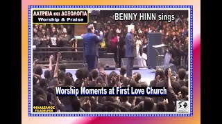 BENNY HINN sings  Worship Moments at First Love Church Filadelfos 2024 [upl. by Gianina]