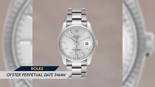 Rolex Oyster Perpetual Date 34mm [upl. by Eusebio]