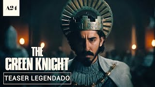 A Lenda do Cavaleiro Verde • Teaser Legendado The Green Knight [upl. by Eicrad]