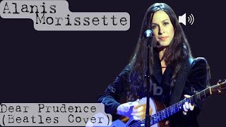 Alanis Morissette  Dear Prudence Beatles Cover Live John Lennon Tribute 2001 [upl. by Refotsirk409]