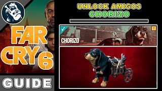 How to Unlock Chorizo Amigos  Far Cry 6 Guide [upl. by Magas]